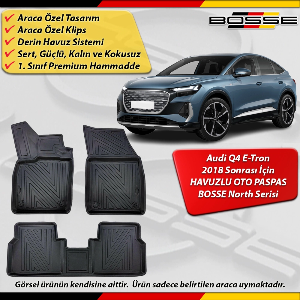 Audi Q4 E-Tron Paspas Araca Özel 2018 Sonrası Derin Havuzlu BOSSE North Serisi