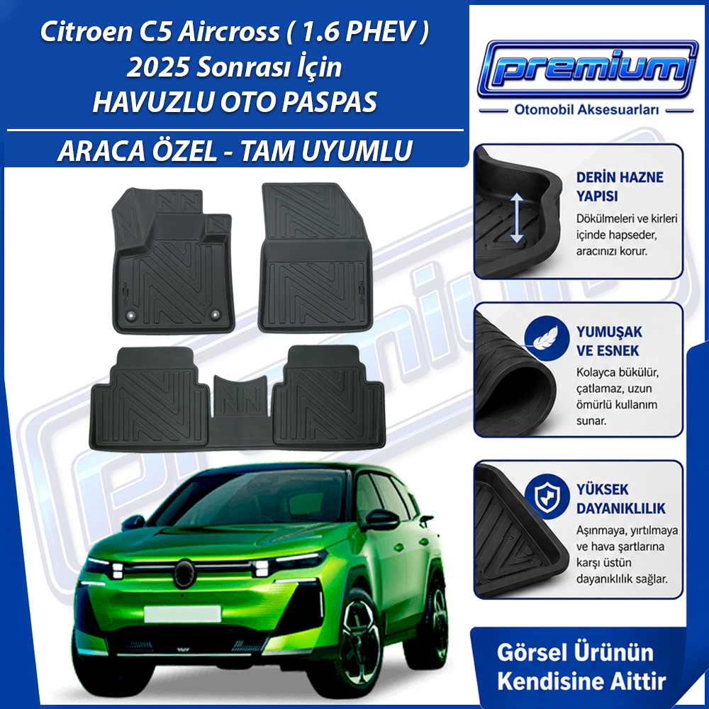 Citroen C5 Aircross 2 Paspas 1.6 PHEV Plug in Hybrid Araca Özel 2025 Sonrası Derin Havuzlu Premium Oto Paspas