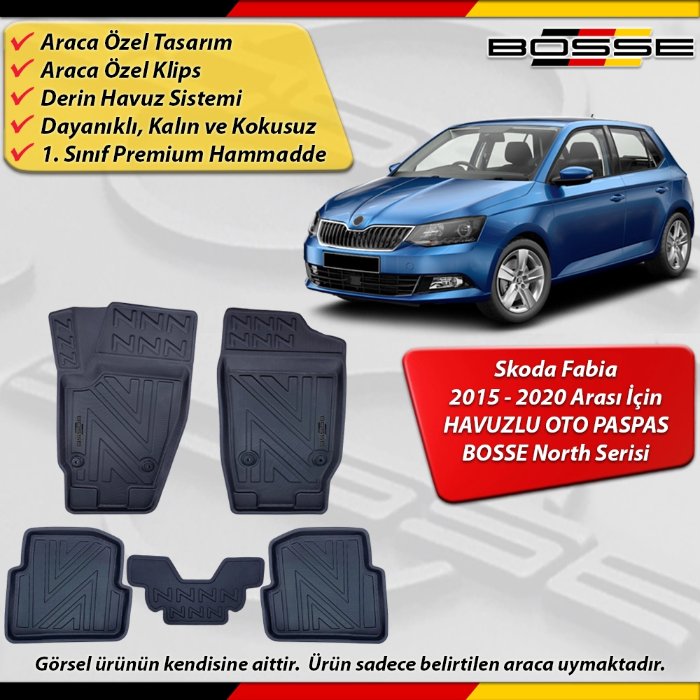 Skoda Fabia Paspas Araca Özel 2015-2020 Arası Derin Havuzlu Paspas BOSSE North Serisi