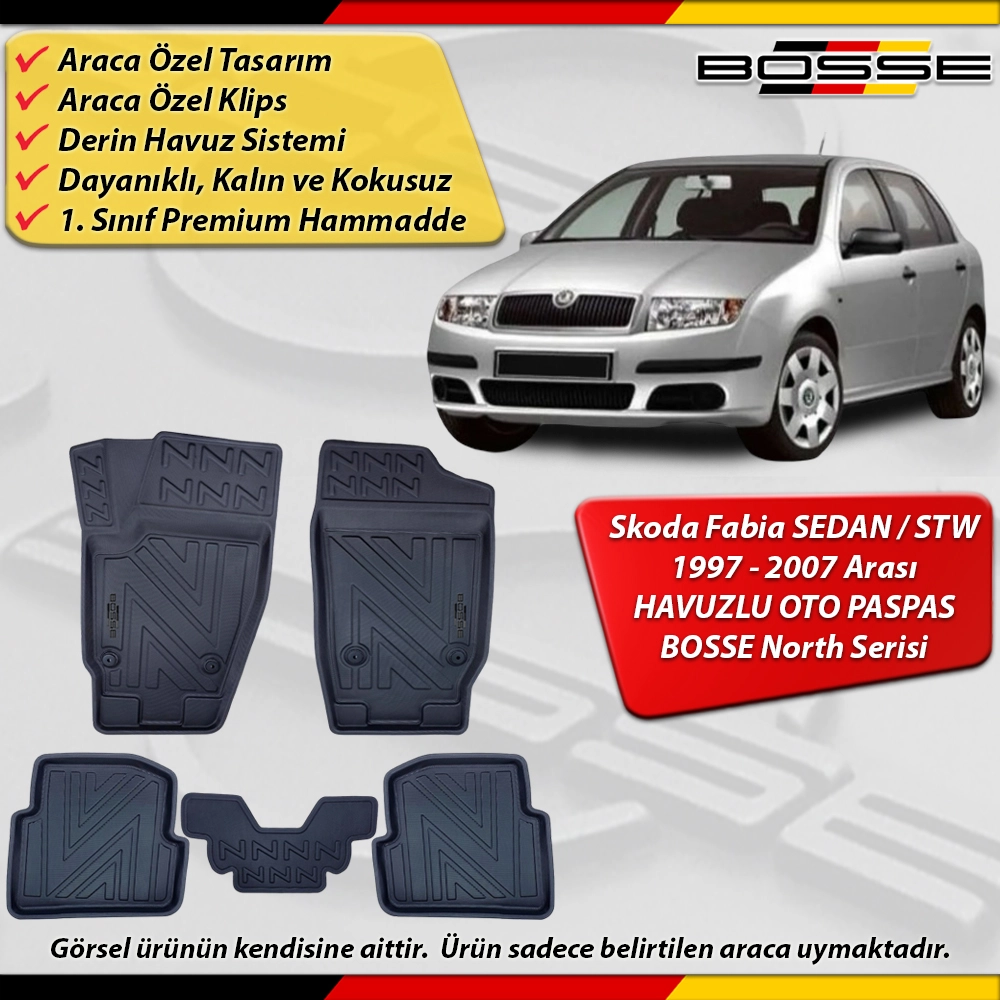 Skoda Fabia Paspas HB / SEDAN / STW Araca Özel 1997-2007 Derin Havuzlu Paspas BOSSE North Serisi