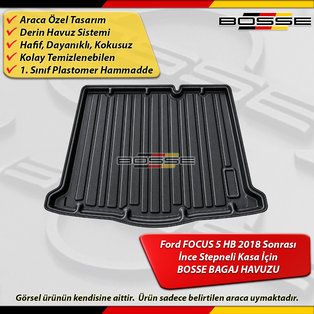 Ford Focus 5 Bagaj Havuzu HB - HATCHBACK İnce Stepneli Kasa İçin 2018 Sonrası BOSSE