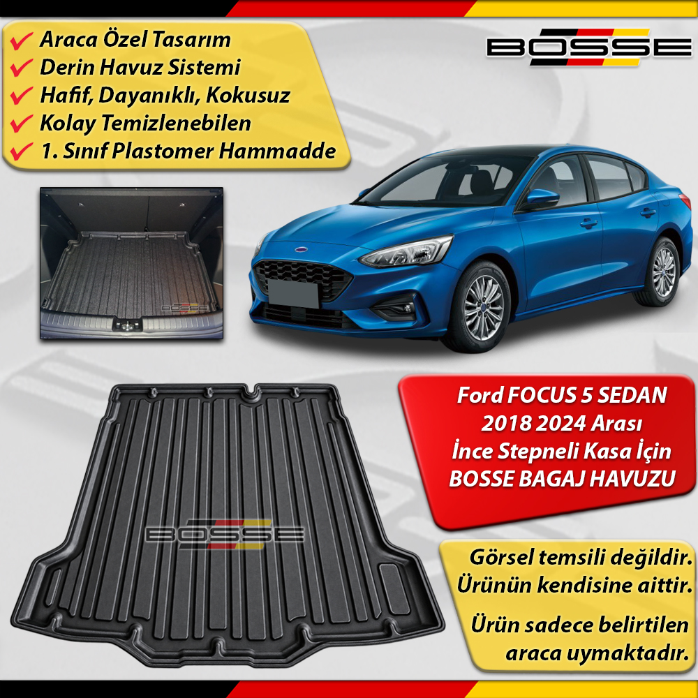 Focus 5 Bagaj Havuzu SEDAN İnce Stepneli Kasa İçin 2018 2024 Arası BOSSE