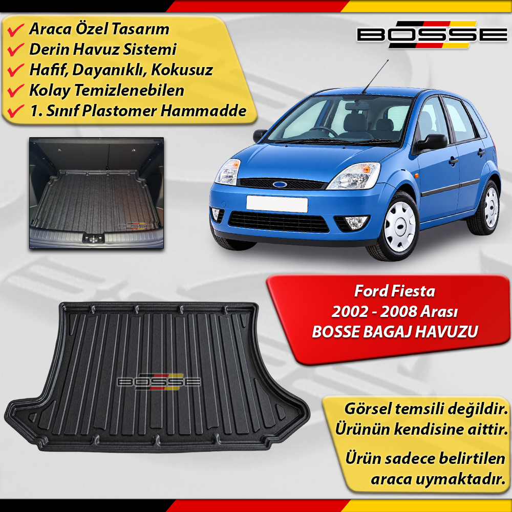 Ford Fiesta Bagaj Havuzu (V) 2002 - 2008 Arası BOSSE 3D Bagaj Havuzu