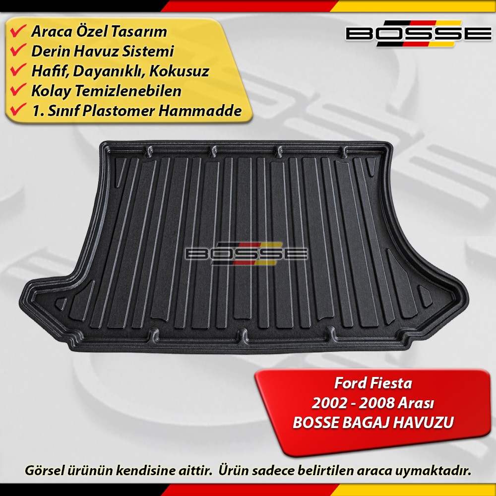 Ford Fiesta Bagaj Havuzu (V) 2002 - 2008 Arası BOSSE 3D Bagaj Havuzu