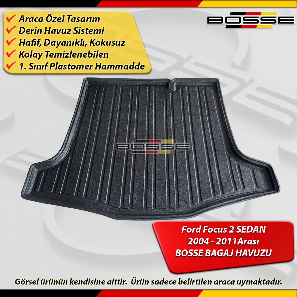 Ford Focus 2 Bagaj Havuzu SEDAN 2004 - 2011 Arası BOSSE 3D Bagaj Havuzu
