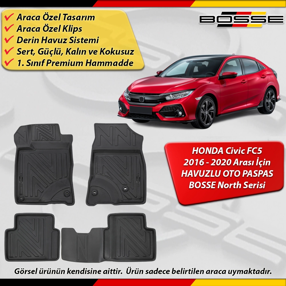 Honda Civic Paspas FC5 Araca Özel SEDAN / HB 2016-2020 Arası Derin Havuzlu Paspas BOSSE North