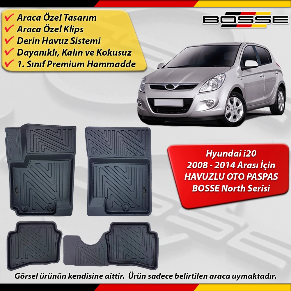 Hyundai i20 Paspas Araca Özel 2008 - 2014 Derin Havuzlu Paspas BOSSE North Serisi