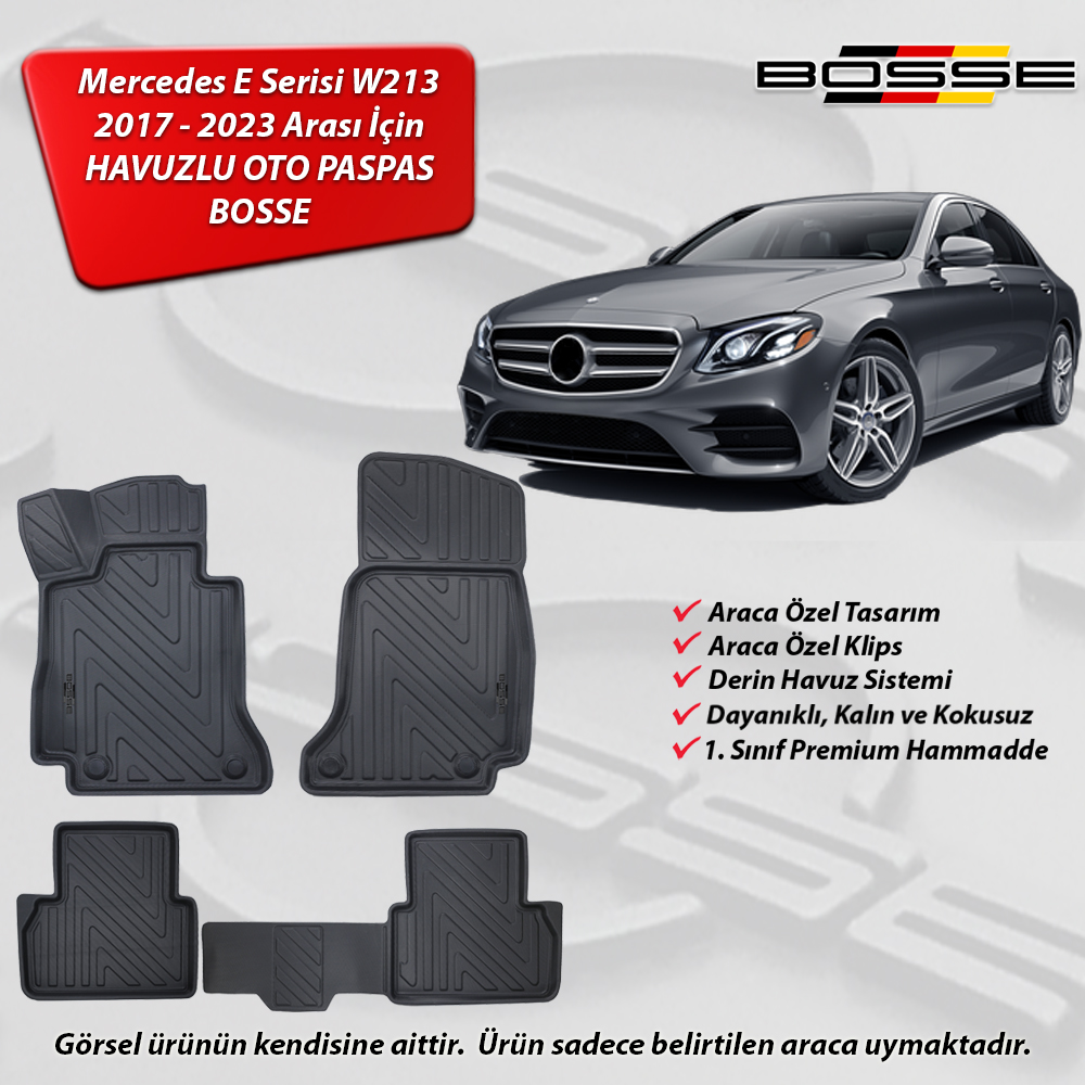 Mercedes E Serisi Paspas W213 Paspas Araca Özel 2016 2023 Arası BOSSE 3D Havuzlu Oto Paspas