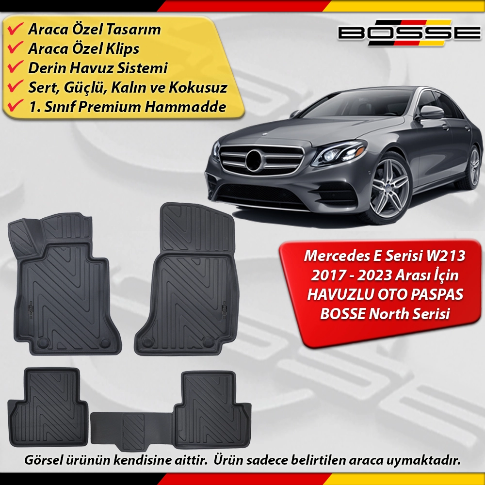 Mercedes E Serisi W213 Paspas Araca Özel 2017-2023 Derin Havuzlu Paspas BOSSE North Serisi