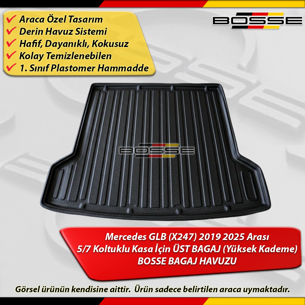 Mercedes GLB Bagaj Havuzu (X247) (7/5 KOLTUK) ÜST BAGAJ (Yüksek Kademe) 2019 2025 Arası BOSSE 3D Bagaj Havuzu