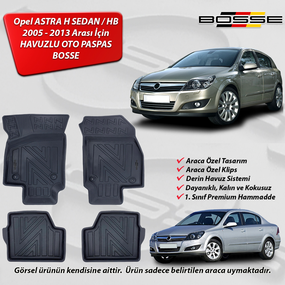 Opel Astra H Paspas Araca Özel SEDAN - HB 2004 2015 BOSSE 3D Havuzlu Oto Paspas