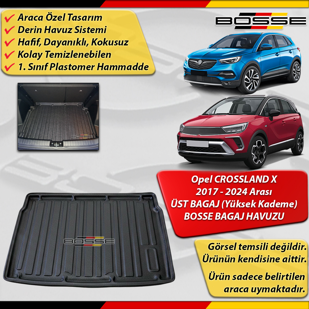 Opel Crossland X Bagaj Havuzu ÜST BAGAJ (Yüksek Kademe) 2017-2024 BOSSE 3D Bagaj Havuzu