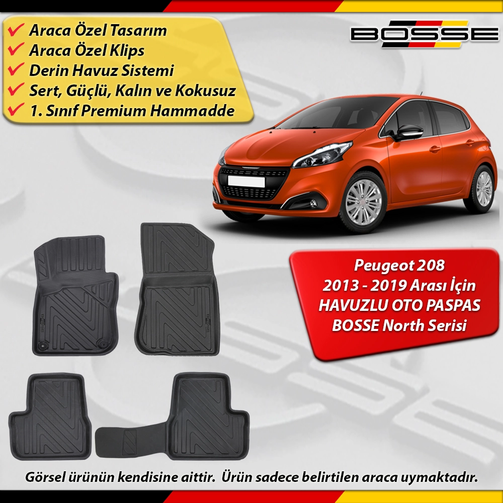 Peugeot 208 Paspas Araca Özel 2013-2019 Derin Havuzlu BOSSE North Serisi