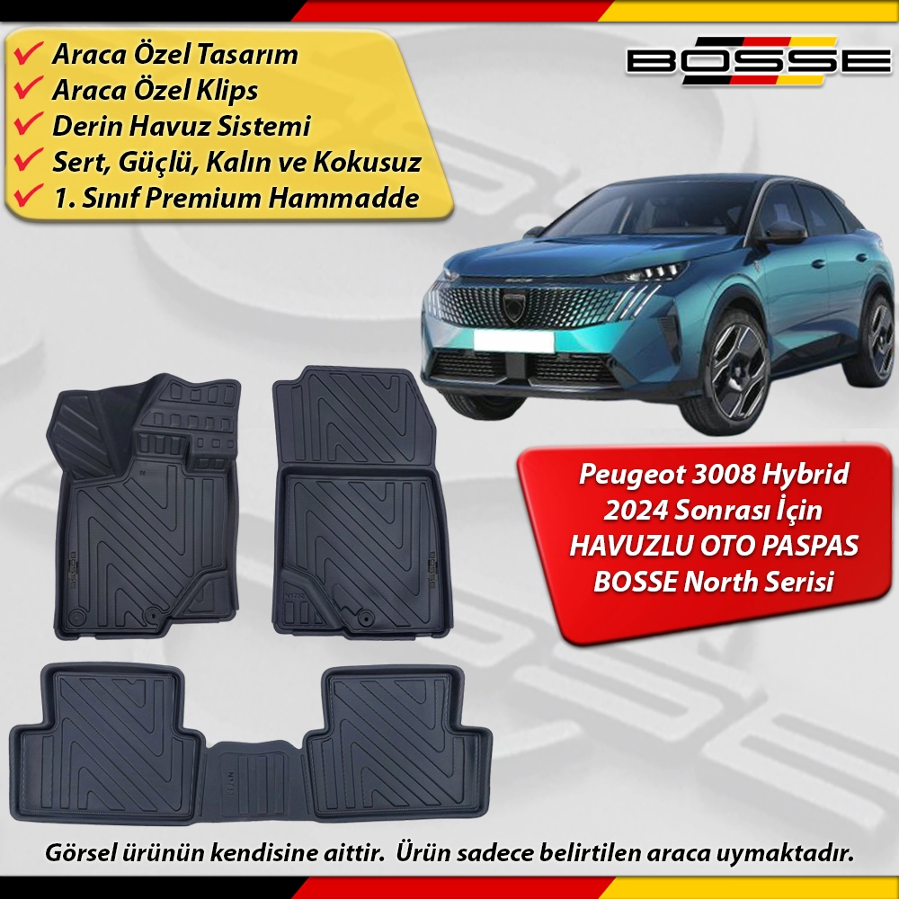 Peugeot 3008 Paspas Hybrid Araca Özel 2024 Ve Sonrası Derin Havuzlu Paspas BOSSE North Serisi