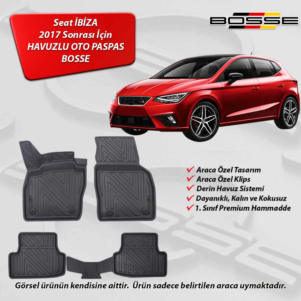 Seat ibiza Paspas Araca Özel 2017 Sonrası BOSSE 3D Havuzlu Oto Paspas