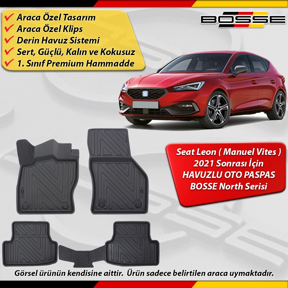 Seat Leon Paspas Araca Özel (Manuel Vites) 2021 Sonrası Derin Havuzlu BOSSE North Serisi