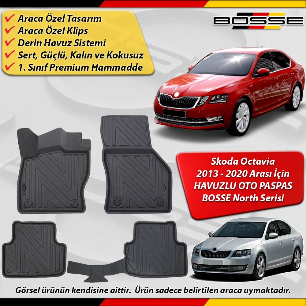 Skoda Octavia Paspas Araca Özel 2013-2020 Derin Havuzlu Paspas BOSSE North Serisi