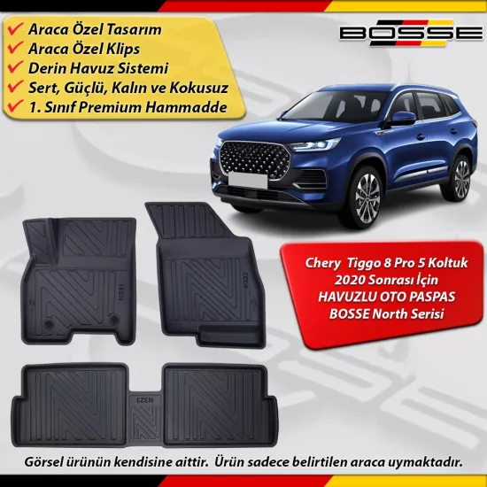 Chery Tiggo 8 Pro Paspas 5 Koltuk Araca Özel 2020 - 2025 Arası Derin Havuzlu Paspas BOSSE North