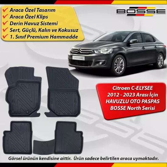 Citroen C-Elysee Paspas Araca Özel Celysee 2012 2023 Arası Derin Havuzlu BOSSE North Serisi