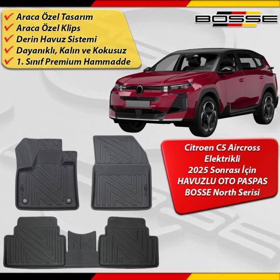 Citroen C5 Aircross Paspas Elektrikli Araca Özel 2025 Sonrası Derin Havuzlu Paspas North Serisi