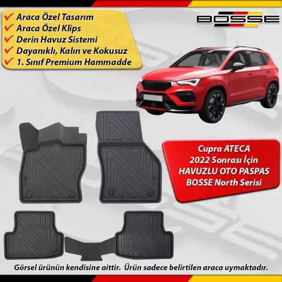 Cupra Ateca Paspas Araca Özel 2022 Ve Sonrası Derin Havuzlu Paspas BOSSE North Serisi