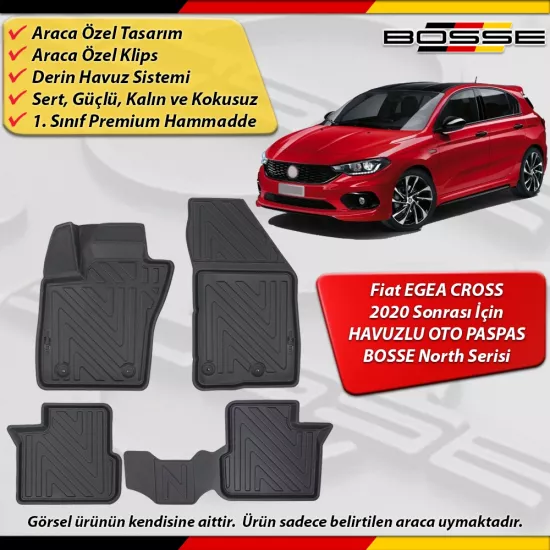 Fiat Egea Cross Paspas Araca Özel 2020 Sonrası Derin Havuzlu BOSSE North Serisi