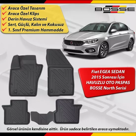 Fiat Egea Sedan Paspas Araca Özel 2015 Sonrası Derin Havuzlu BOSSE North Serisi