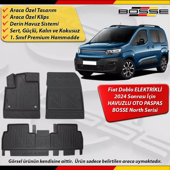 Fiat Doblo Elektrikli Paspas Araca Özel 2024 Ve Sonrası Derin Havuzlu Paspas BOSSE North Serisi