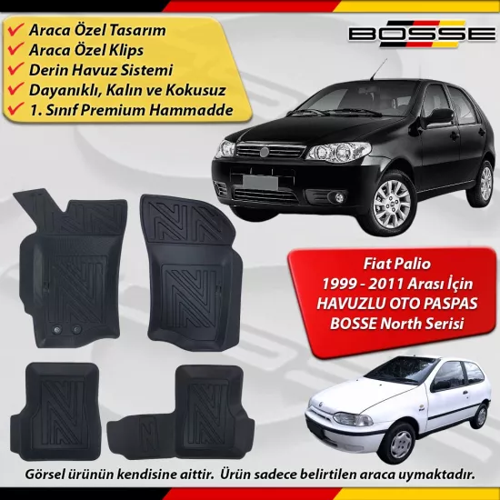 Fiat Palio Paspas Araca Özel 1999 - 2011 Arası Derin Havuzlu Paspas BOSSE North Serisi
