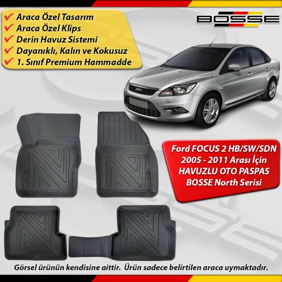 Ford Focus 2 Paspas Araca Özel SEDAN / HB 2005-2011 Derin Havuzlu Paspas BOSSE North Serisi