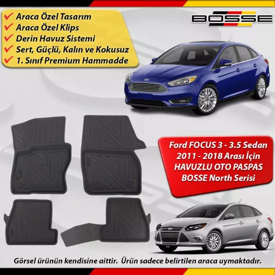 Ford Focus 3 Paspas 3.5 Paspas Araca Özel 2011-2018 Derin Havuzlu Paspas BOSSE North Serisi