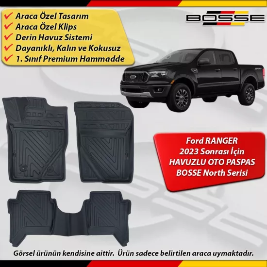 Ford Ranger Paspas Araca Özel 2023 Sonrası İçin Derin Havuzlu Paspas BOSSE North Serisi