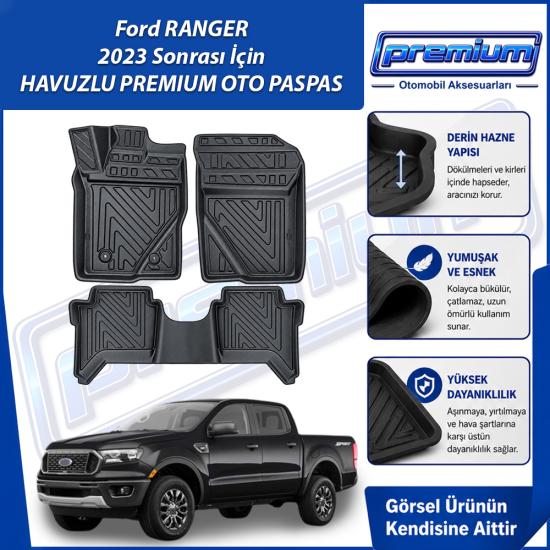 Ford Ranger Paspas Araca Özel 2023 Sonrası İçin Derin Havuzlu Premium Oto Paspas