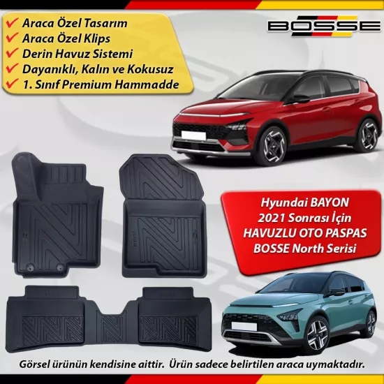 Hyundai Bayon Paspas Araca Özel 2021 Ve Sonrası Derin Havuzlu Paspas BOSSE North Serisi