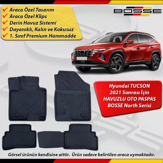 Hyundai Tucson Paspas Araca Özel 2021 Ve Sonrası Derin Havuzlu Paspas BOSSE North Serisi