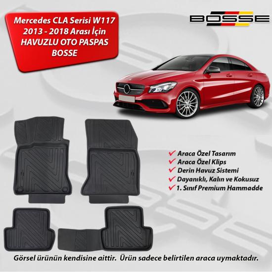 Mercedes CLA Paspas W117 Paspas Araca Özel 2013 2018 BOSSE 3D Havuzlu Oto Paspas