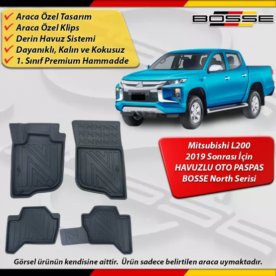 Mitsubishi L200 Paspas Araca Özel 2019 Sonrası İçin Derin Havuzlu Paspas BOSSE North Serisi