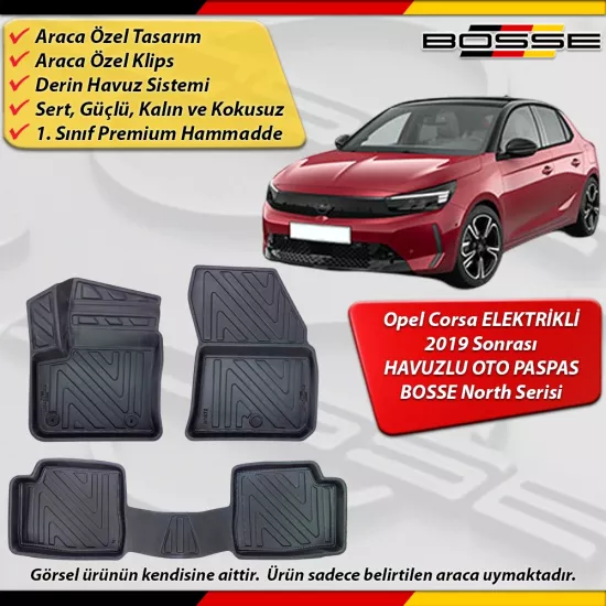 Opel Corsa Paspas Elektrikli Araca Özel  2019 Sonrası İçin Derin Havuzlu Paspas BOSSE North