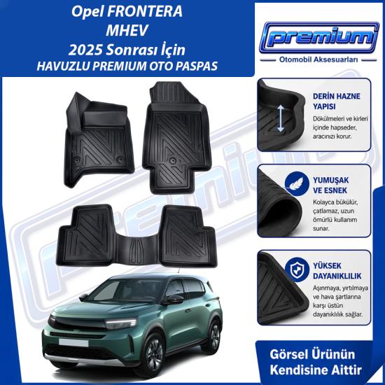 Opel Frontera MHEV Paspas Araca Özel Paspas 2025 Sonrası Derin Havuzlu Premium Oto Paspas