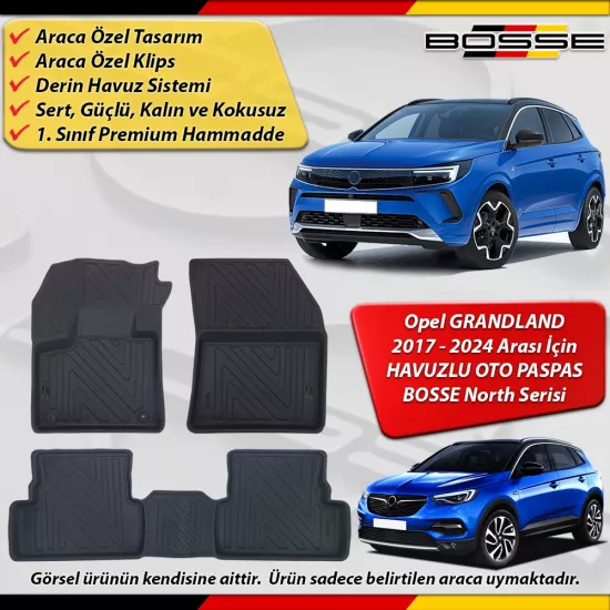 Opel Grandland Paspas Araca Özel 2017 - 2023 Arası İçin Derin Havuzlu Paspas BOSSE North Serisi
