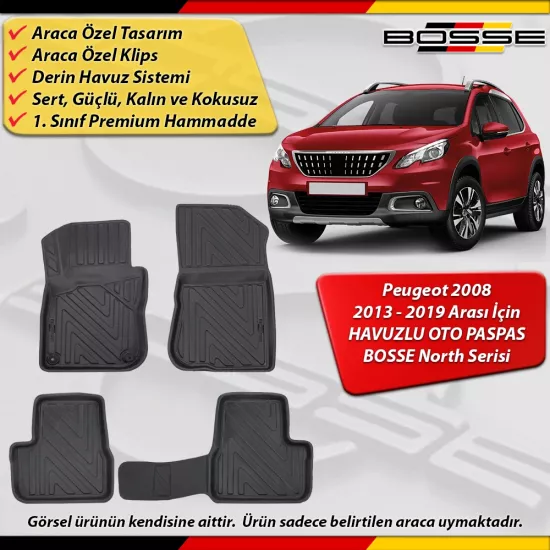 Peugeot 2008 Paspas Araca Özel 2013-2019 Derin Havuzlu BOSSE North Serisi