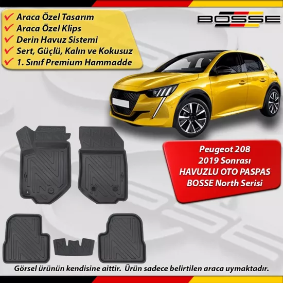 Peugeot 208 Paspas Araca Özel 2019 2025 Derin Havuzlu BOSSE North Serisi