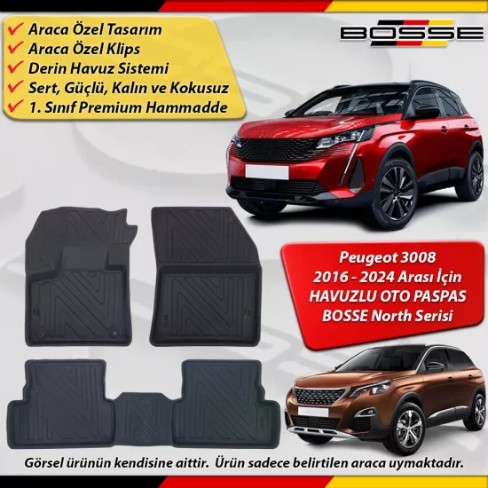 Peugeot 3008 Paspas Araca Özel 2016 - 2024 Arası İçin Derin Havuzlu Paspas BOSSE North Serisi