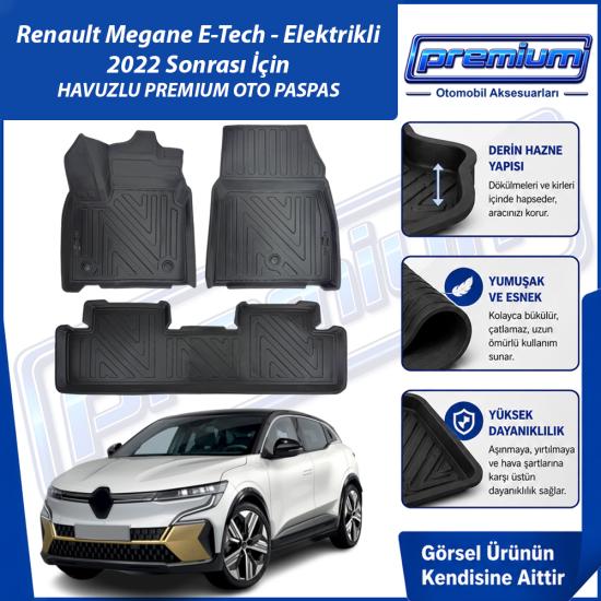 Renault Megane E-Tech Paspas Araca Özel Elektrikli 2022 Ve Sonrası Derin Havuzlu Premium Oto Paspas