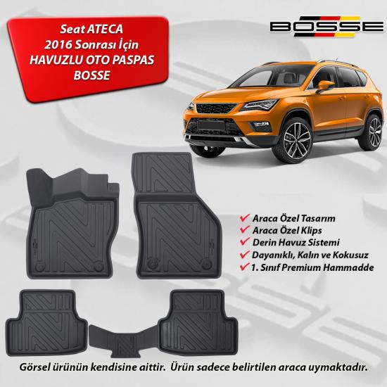 Seat Ateca Paspas Araca Özel 2016 Sonrası BOSSE 3D Havuzlu Oto Paspas