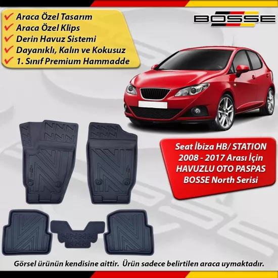 Seat ibiza HB / Station Paspas Araca Özel 2008-2017 Arası Derin Havuzlu Paspas BOSSE North Serisi