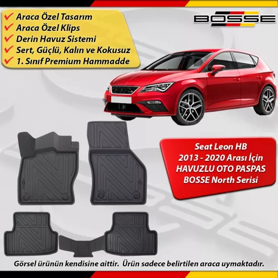 Seat Leon HB Paspas Araca Özel 2013-2020 Derin Havuzlu BOSSE North Serisi