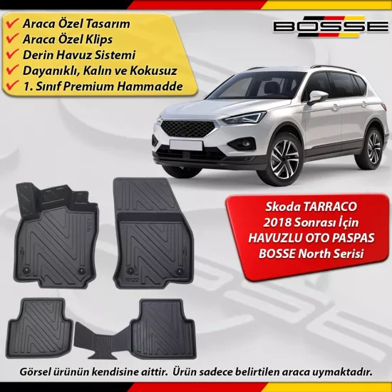 Seat Tarraco Paspas Araca Özel 2018 Sonrası Derin Havuzlu Paspas BOSSE North Serisi