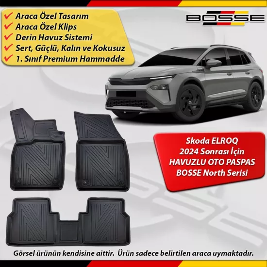 Skoda Elroq Paspas Araca Özel 2024 Sonrası Derin Havuzlu BOSSE North Serisi
