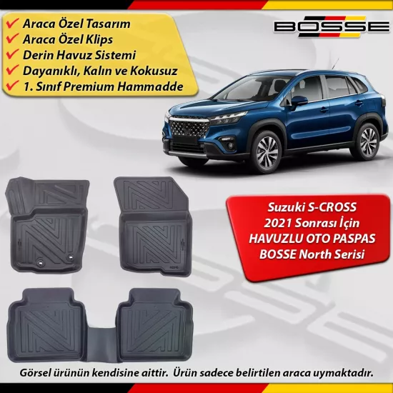 Suzuki S-Cross Paspas Araca Özel 2021 Sonrası İçin Derin Havuzlu Paspas BOSSE North Serisi